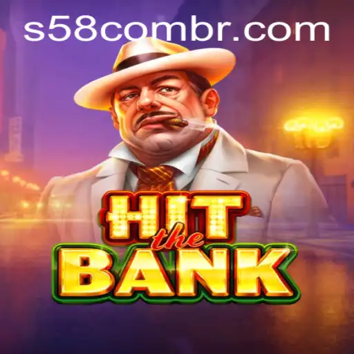 Descubra o Empolgante Mundo de HitTheBank na Plataforma S58.com